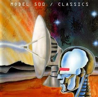 Model 500 (Juan Atkins) – Classics