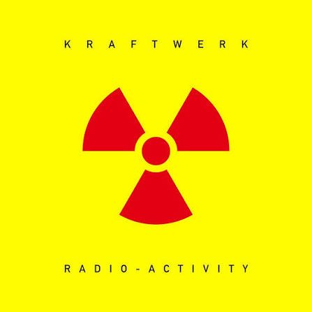 Kraftwerk – Radio-Activity